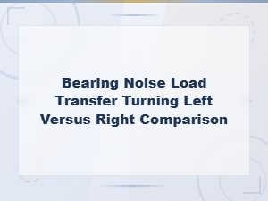 Diagnosing Wheel Bearing Noise When Turning Left vs Right